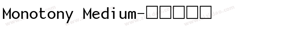 Monotony Medium字体转换